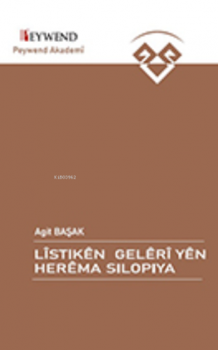 Lîstıkên Gelêrî Yên Herêma Sılopiya - Kitapiks.com