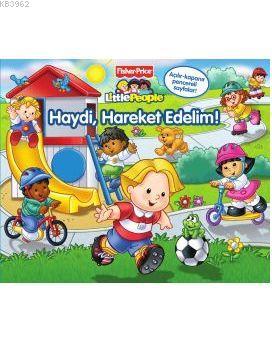Little People - Haydi Hareket Edelim - Kitapiks.com