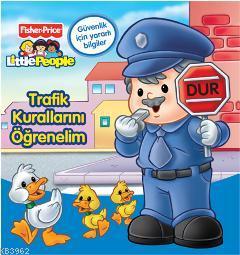 Little People - Trafik Kurallarını Öğrenelim - Kitapiks.com
