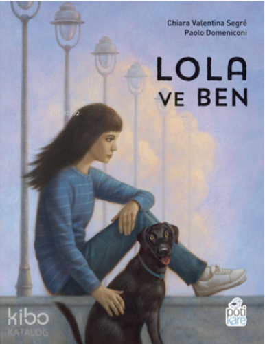 Lola ve Ben - Kitapiks.com