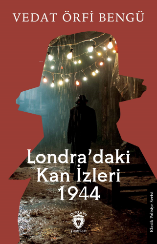 Londra’daki Kan İzleri 1944 - Kitapiks.com