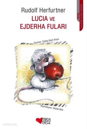 Lucia ve Ejderha Fuları - Kitapiks.com