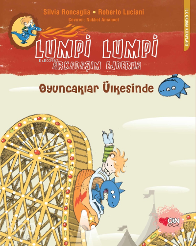 Lumpi Lumpi Arkadaşım Ejderha 5;Oyucaklar Ülkesinde - Kitapiks.com
