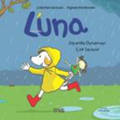 Luna Dışarıda Oynamayı Çok Seviyor - Kitapiks.com