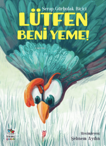 Lütfen Beni Yeme! - Kitapiks.com