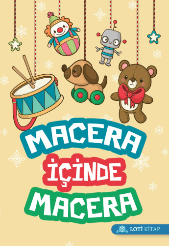 Macera İçinde Macera - Kitapiks.com