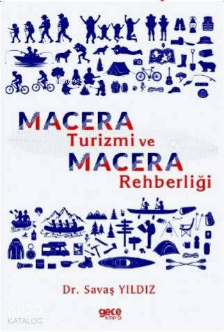 Macera Turizmi ve Macera Rehberliği - Kitapiks.com