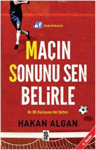 Maçın Sonunu Sen Belirle - Kitapiks.com