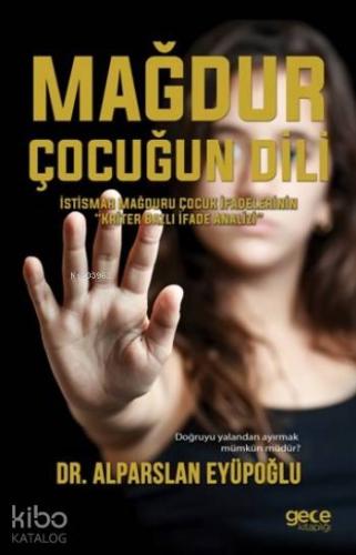 Mağdur Çocuğun Dili - Kitapiks.com