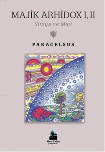 Majik Arhidox 1-2; Simya ve Maji - Kitapiks.com