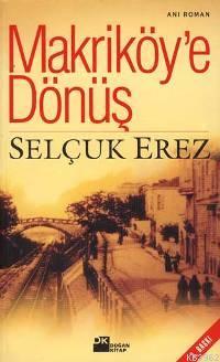 Makriköy'e Dönüş - Kitapiks.com