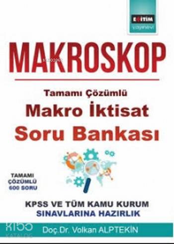 Makroskop Tamamı Çözümlü Makro İktisat Soru Bankası - Kitapiks.com
