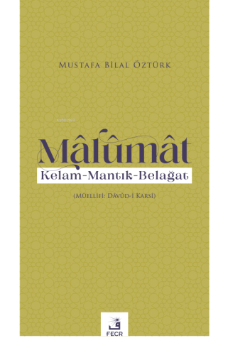 Mâlumât;Kelam - Mantık-Belağat - Kitapiks.com