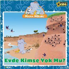 Mama Mirabel Evde Kimse Yok mu?