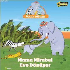 Mama Mirabel Eve Dönüyor
