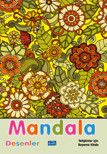 Mandala - Desenler;Yetişkinler İçin Boyama Kitabı - Kitapiks.com