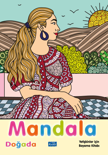 Mandala - Doğada;Yetişkinler İçin Boyama Kitabı - Kitapiks.com
