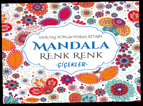 Mandala Renk Renk Çiçekler - Kitapiks.com
