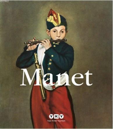 Manet 1832-1883 - Kitapiks.com