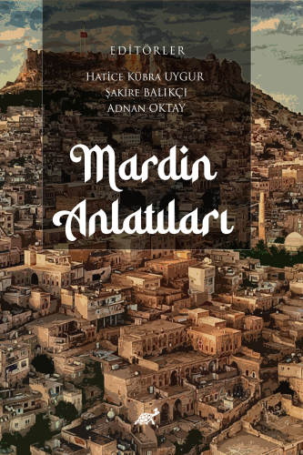 Mardin Anlatıları - Kitapiks.com