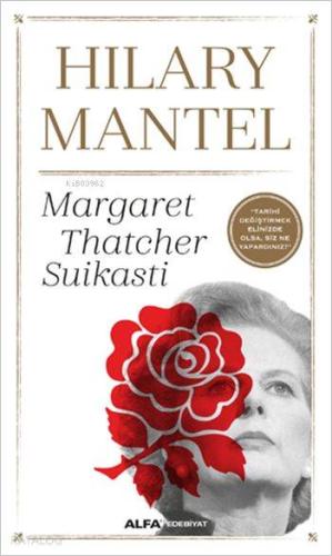 Margaret Thatcher Suikasti - Kitapiks.com
