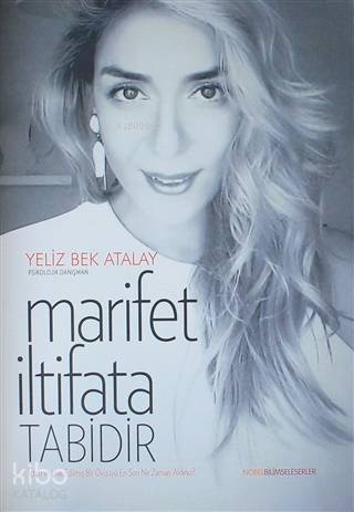 Marifet İltifata Tabidir - Kitapiks.com