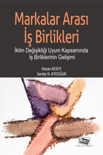 Markalar Arası İş Birlikleri - Kitapiks.com