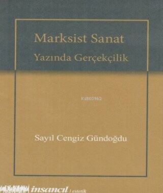 Marksist Sanat Yazında Gerçekçilik - Kitapiks.com