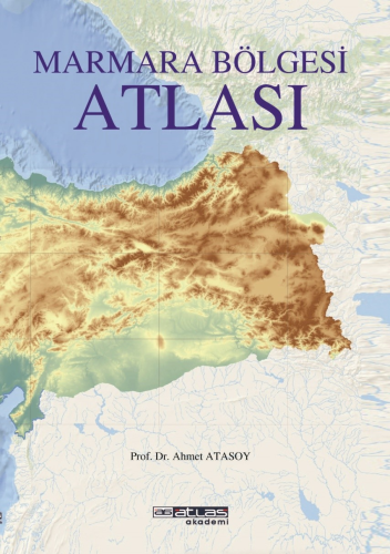Marmara Bölgesi Atlası - Kitapiks.com