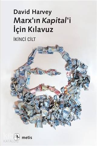 Marx'ın Kapital'i İçin Kılavuz İkinci Cilt - Kitapiks.com