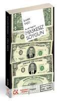 Maskesiz Soygun; Bir AKP 'Belge'seli - Kitapiks.com