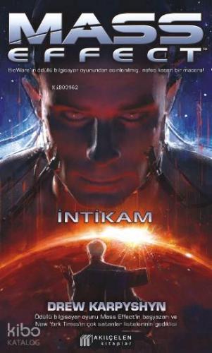 Mass Effect-İntikam; 3.Cilt - Kitapiks.com