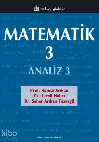 Matematik - 3 / Analiz - 3; 407 Problem, 490 Çözümlü Örnek - Kitapiks.