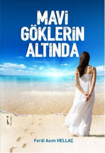 Mavi Göklerin Altında - Kitapiks.com