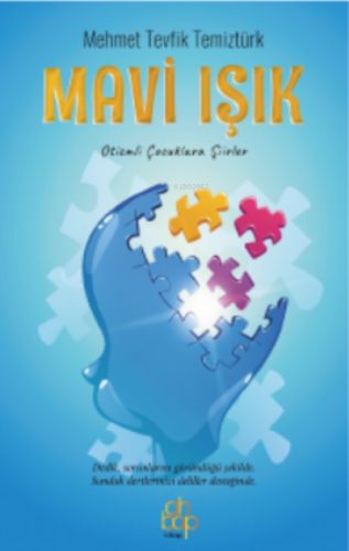 Mavi Işık - Kitapiks.com