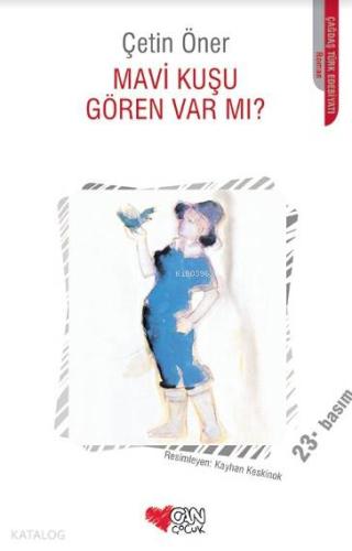 Mavi Kuşu Gören Var mı? - Kitapiks.com