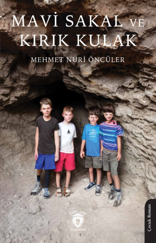 Mavi Sakal ve Kırık Kulak - Kitapiks.com