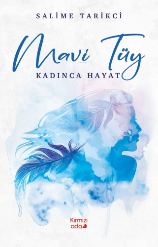 Mavi Tüy - Kitapiks.com