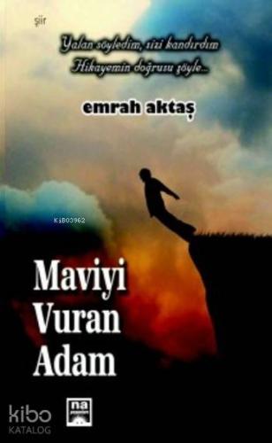 Maviyi Vuran Adam - Kitapiks.com