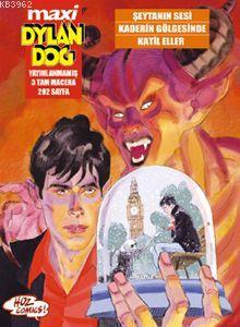 Maxi Dylan Dog 5: Şeytanın Sesi, Kaderin Gölgesinde, Katiller - Kitapi