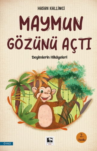 Maymun Gözünü Açtı - Kitapiks.com
