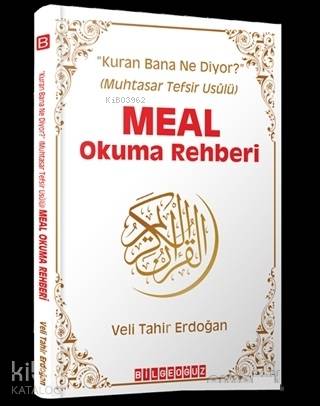 Meal Okuma Rehberi; Kuran Bana Ne Diyor? (Muhtasar Tefsir Usulü) - Kit
