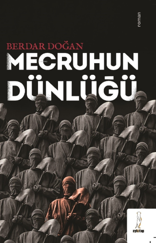 Mecruhun Dünlüğü - Kitapiks.com