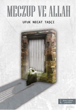 Meczup ve Allah - Kitapiks.com
