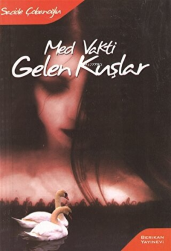 Med Vakti Gelen Kuşlar - Kitapiks.com