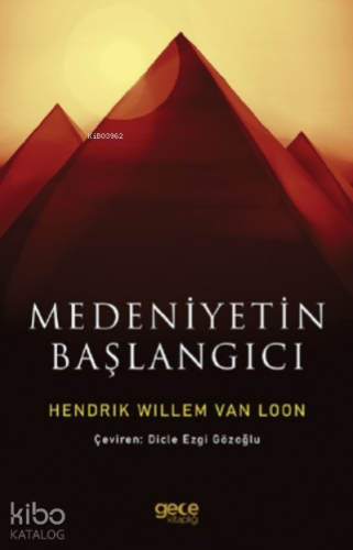 Medeniyetin Başlangıcı - Kitapiks.com