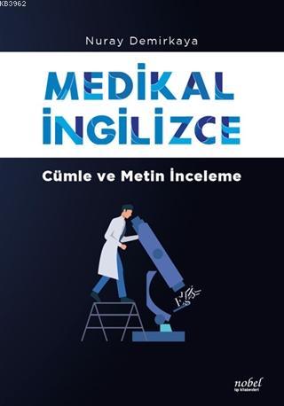 Medikal İngilizce; Cümle ve Metin İnceleme - Kitapiks.com