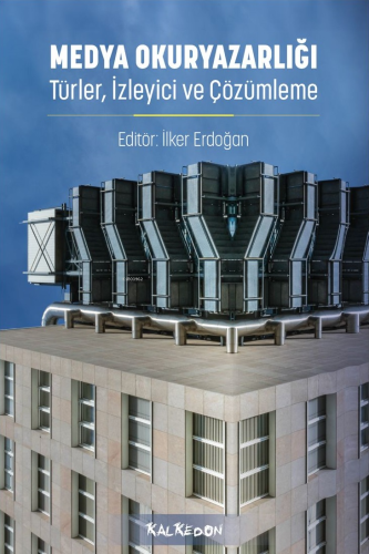 Medya Okuryazarlığı – Türler, İzleyici ve Çözümleme - Kitapiks.com