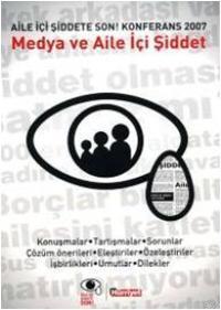 Medya ve Aile İçi Şiddet - Kitapiks.com