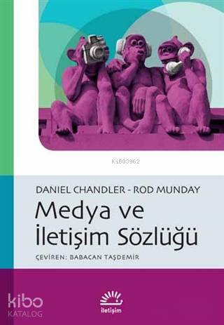 Medya ve İletişim Sözlüğü - Kitapiks.com